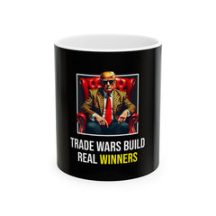 Trade Wars Build Real Winners Mug - 11oz & 15oz Ceramic Coffee Cup - Donald Trump Store Online