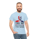 Donald Trump Peace Maker and Unifier T-Shirt
