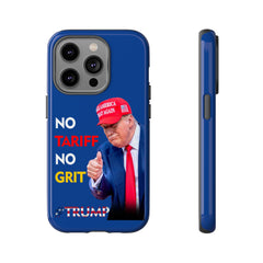 No Tariff No Grit – Patriotic Trump Phone Case - Donald Trump Store Online