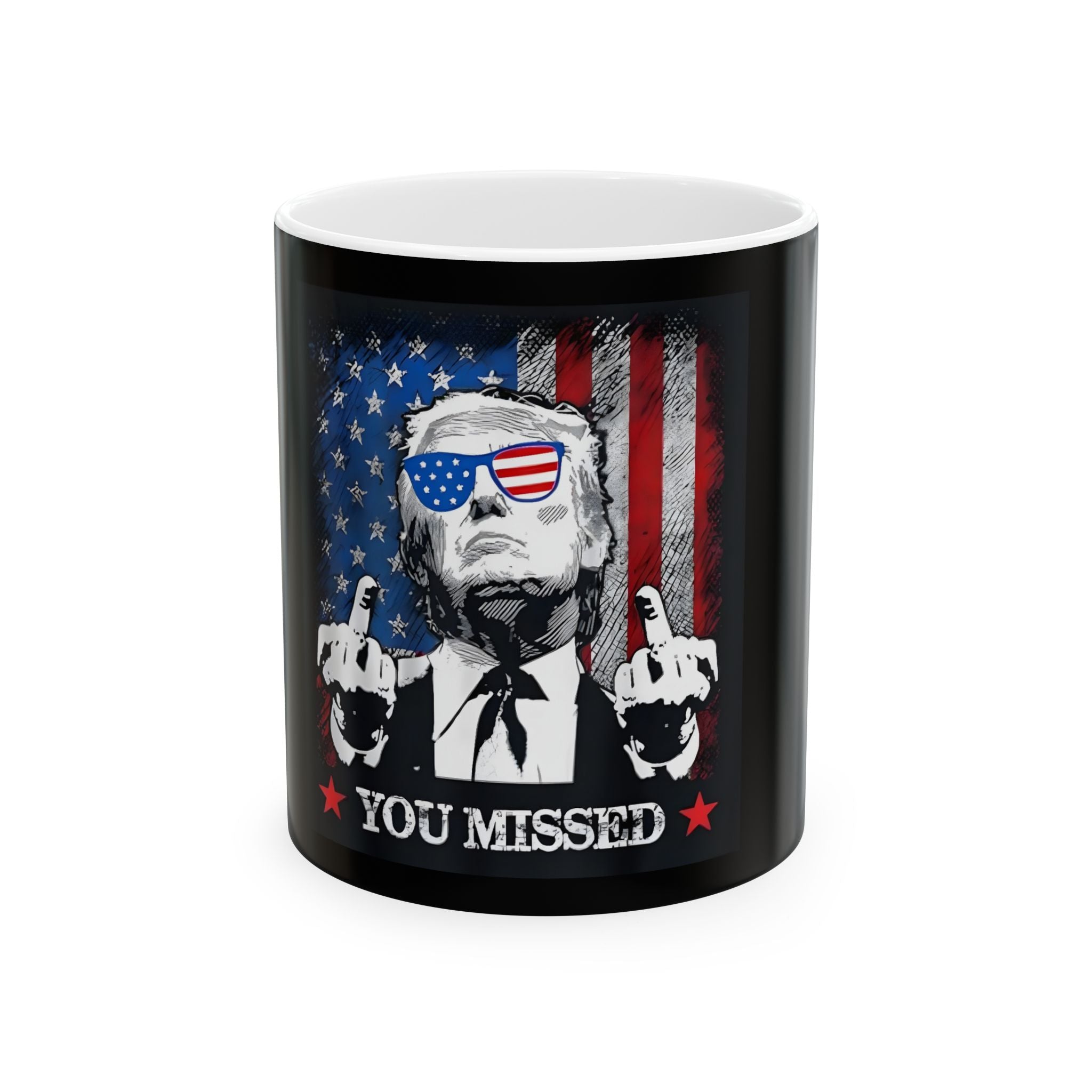 Funny Political Coffee Mug - 'YOU MISSED' Design - Ceramic 11oz & 15oz - Donald Trump Store Online