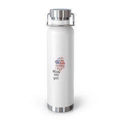 Miss Me Yet? Patriotic Insulated Water Bottle - Donald Trump Store Online