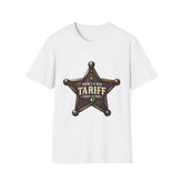 New Tariff Sheriff in Town T-Shirt Trump Patriotic Tee - Donald Trump Store Online