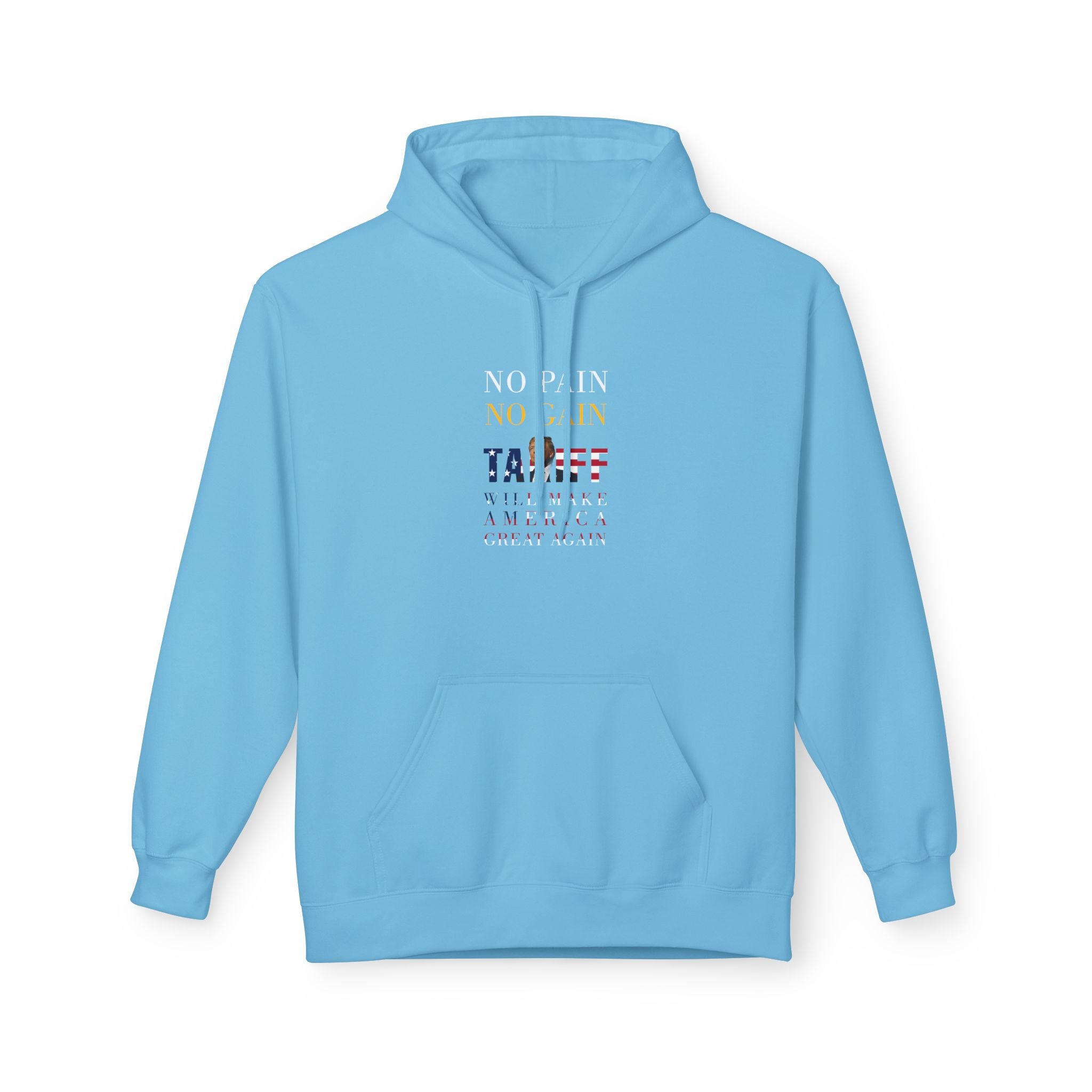 No Pain, No Gain Hoodie - Unisex Soft Fleece - Donald Trump Store Online