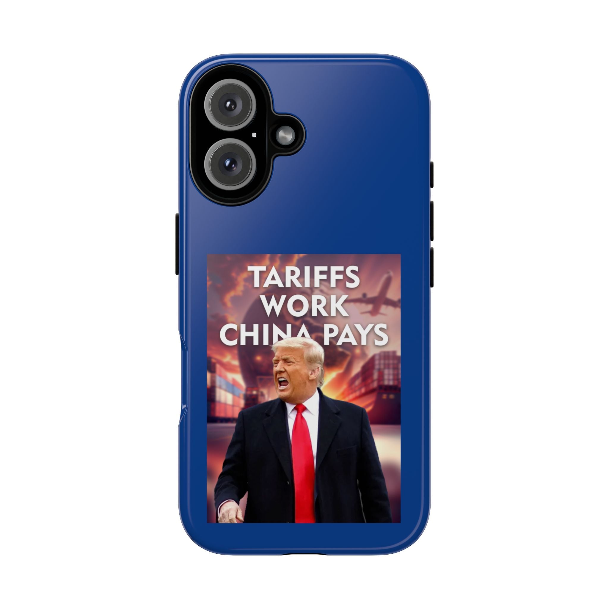 Tariffs Work China Pays Tough Phone Case - Donald Trump Store Online