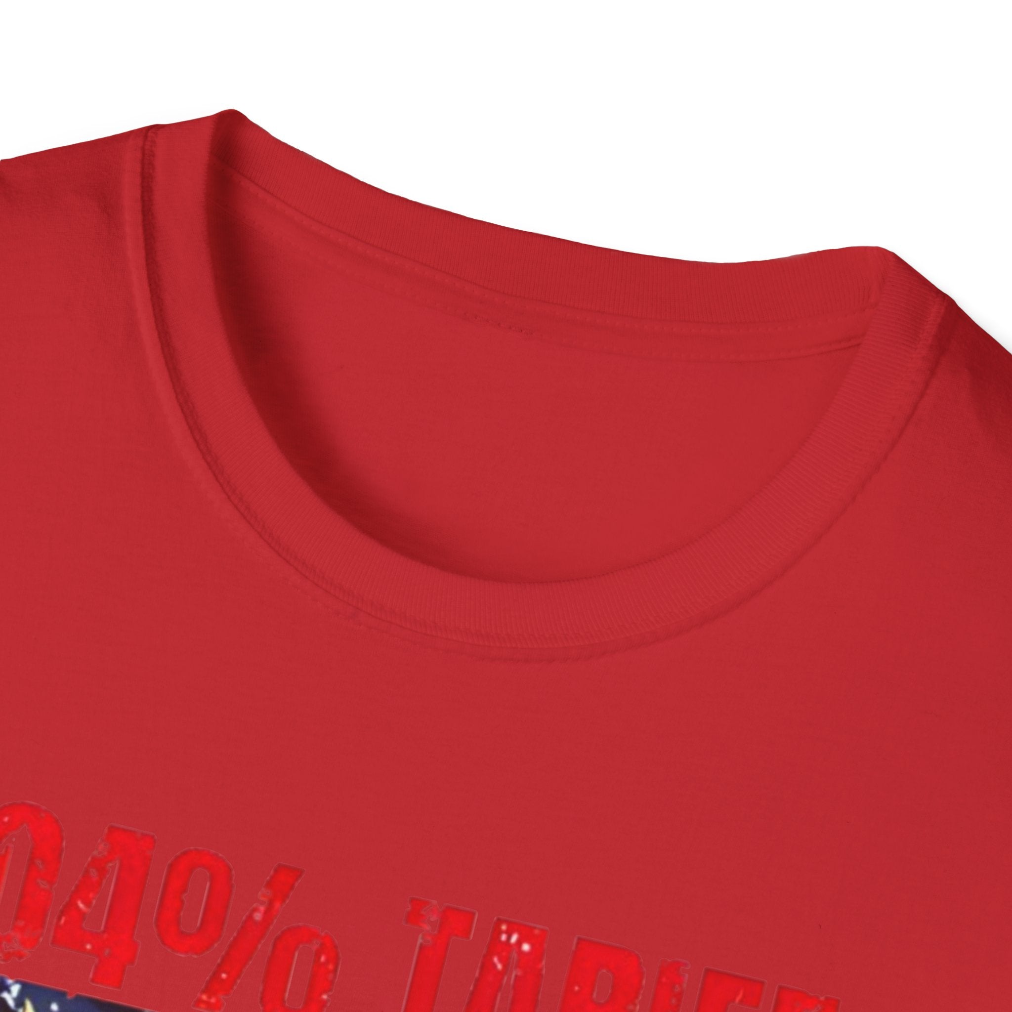 104% Tariff, 1000% Patriot | Unisex Softstyle