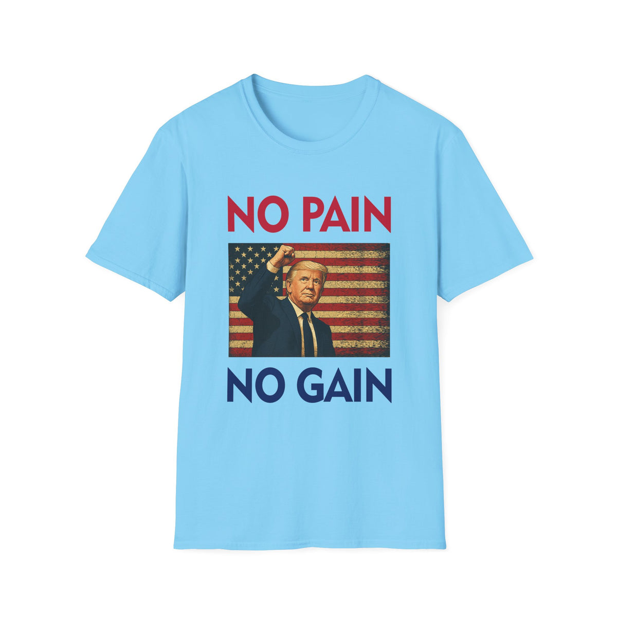No Pain No Gain Graphic Gym T-Shirt – Unisex Softstyle Fitness Tee for Workout & Bodybuilding - Donald Trump Store Online