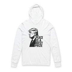 Peace Is a Best Prize Hoodie – Donald Trump Unisex Pullover