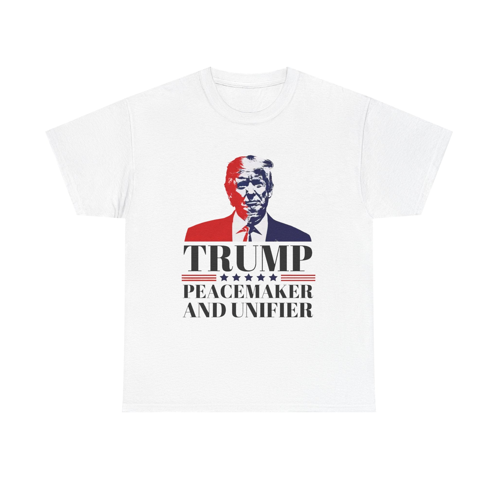 Donald Trump Peace Maker and Unifier T-Shirt