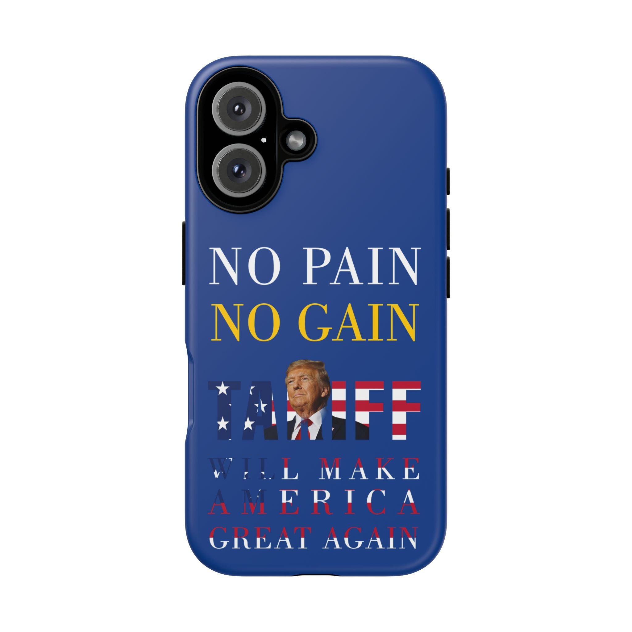 No Pain No Gain iPhone 16 Case - Motivational Protective Cover - Donald Trump Store Online