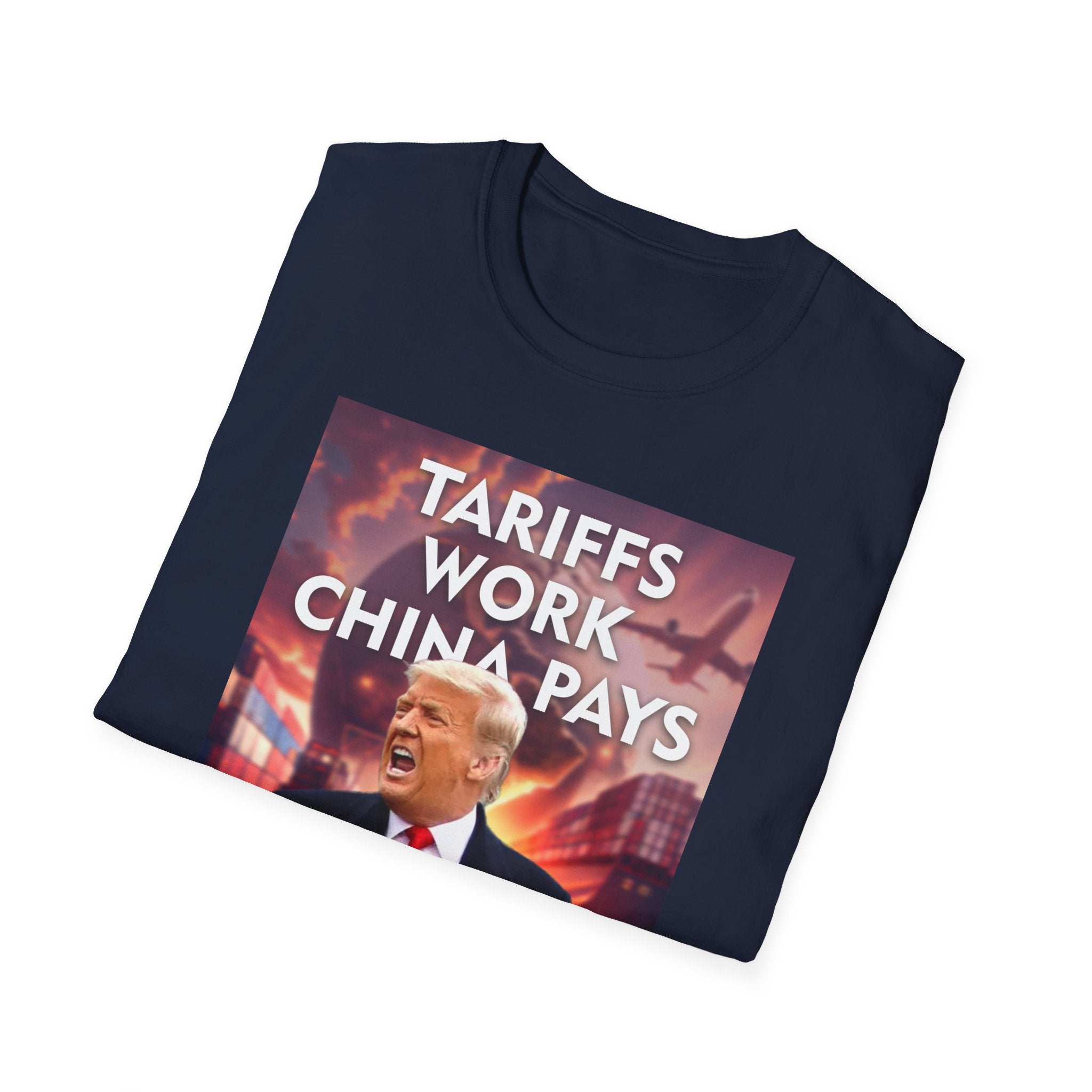 Tariffs Work, China Pays T-Shirt Pro-Trump Unisex America First Tee
