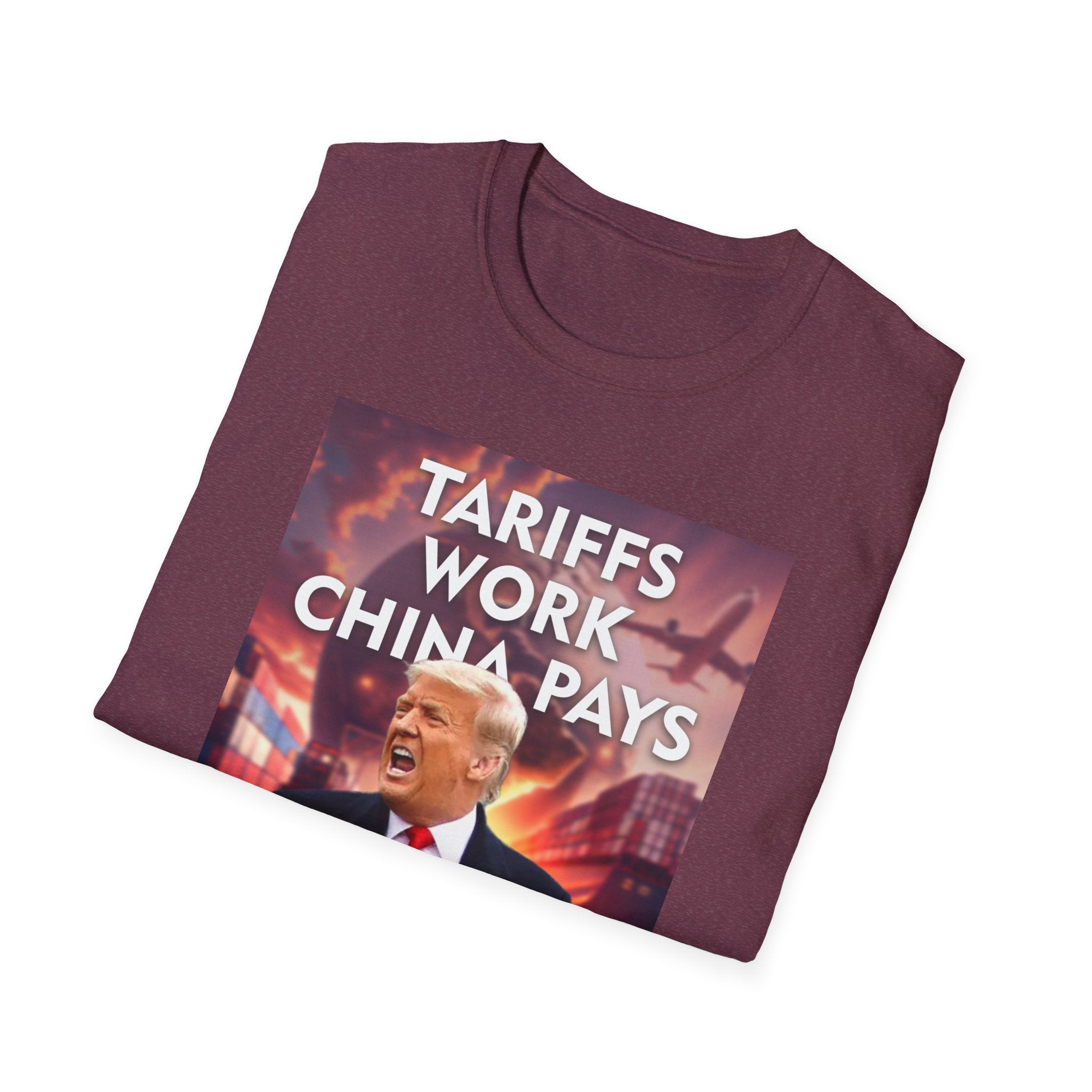 Tariffs Work, China Pays T-Shirt Pro-Trump Unisex America First Tee