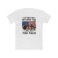 If This Flag Offends You I'll Help You Pack Back Print T Shirt
