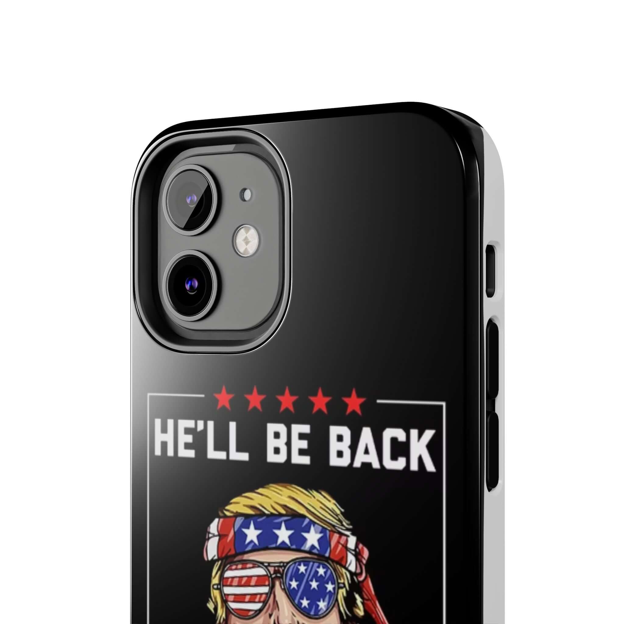 Bold 'He Will Be Back Trump 2024' phone case from Donald Trump Store