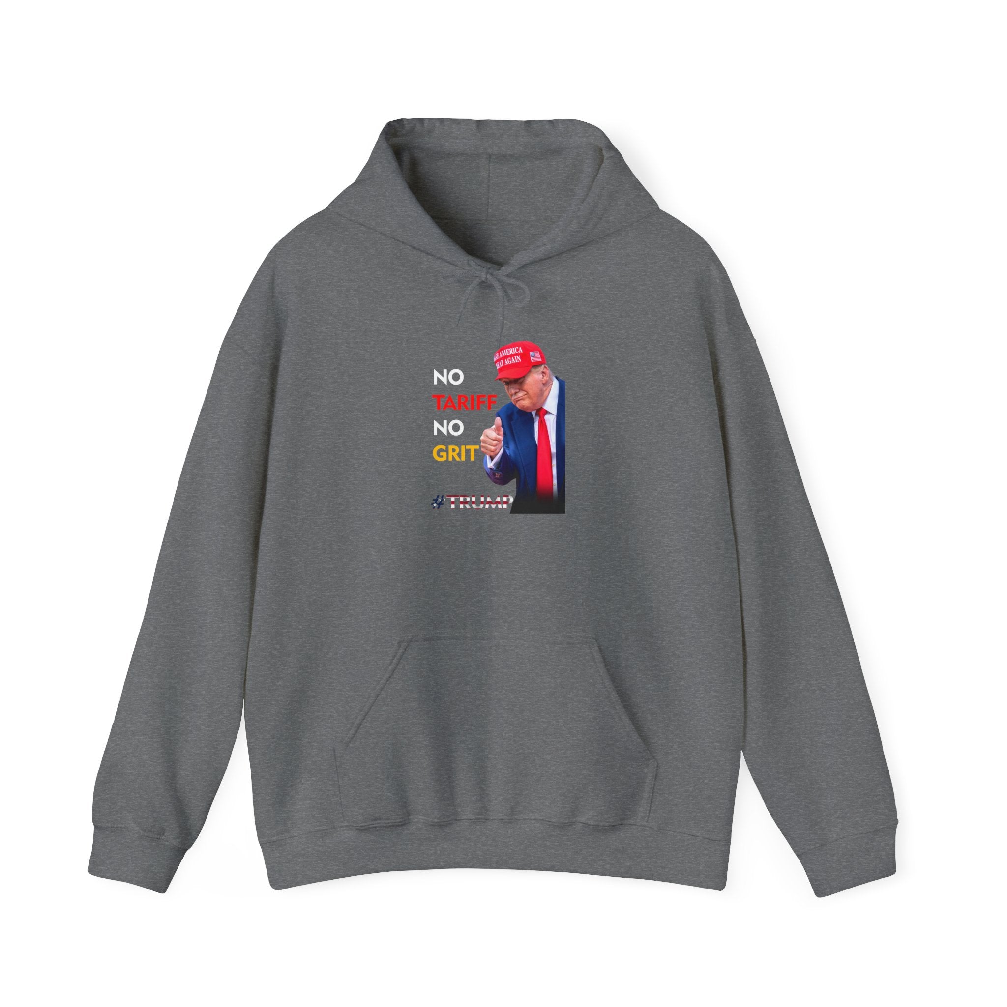 No Tariff No Grit Hoodie – Patriotic Heavy Blend Sweatshirt for Bold Americans - Donald Trump Store Online