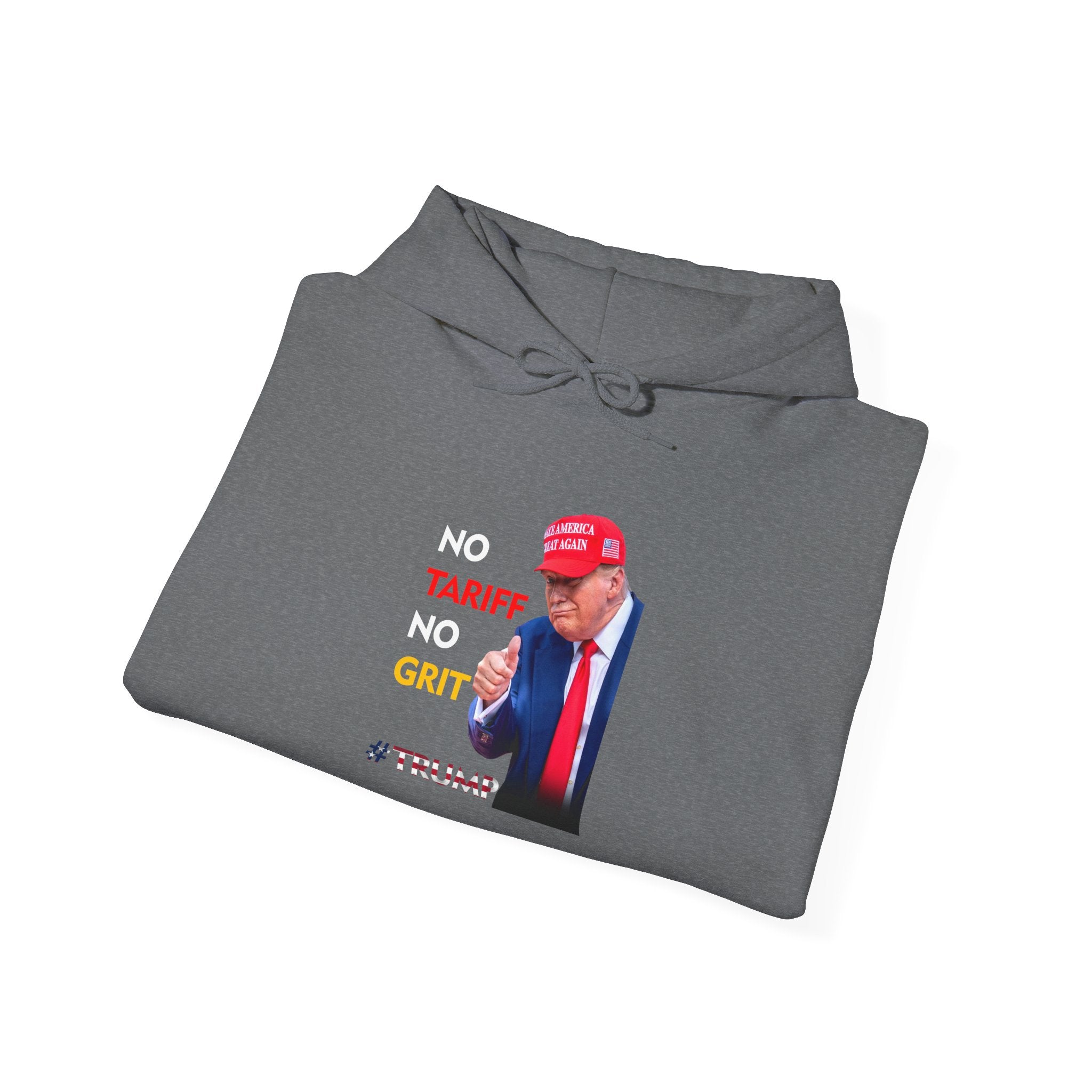 No Tariff No Grit Hoodie – Patriotic Heavy Blend Sweatshirt for Bold Americans - Donald Trump Store Online