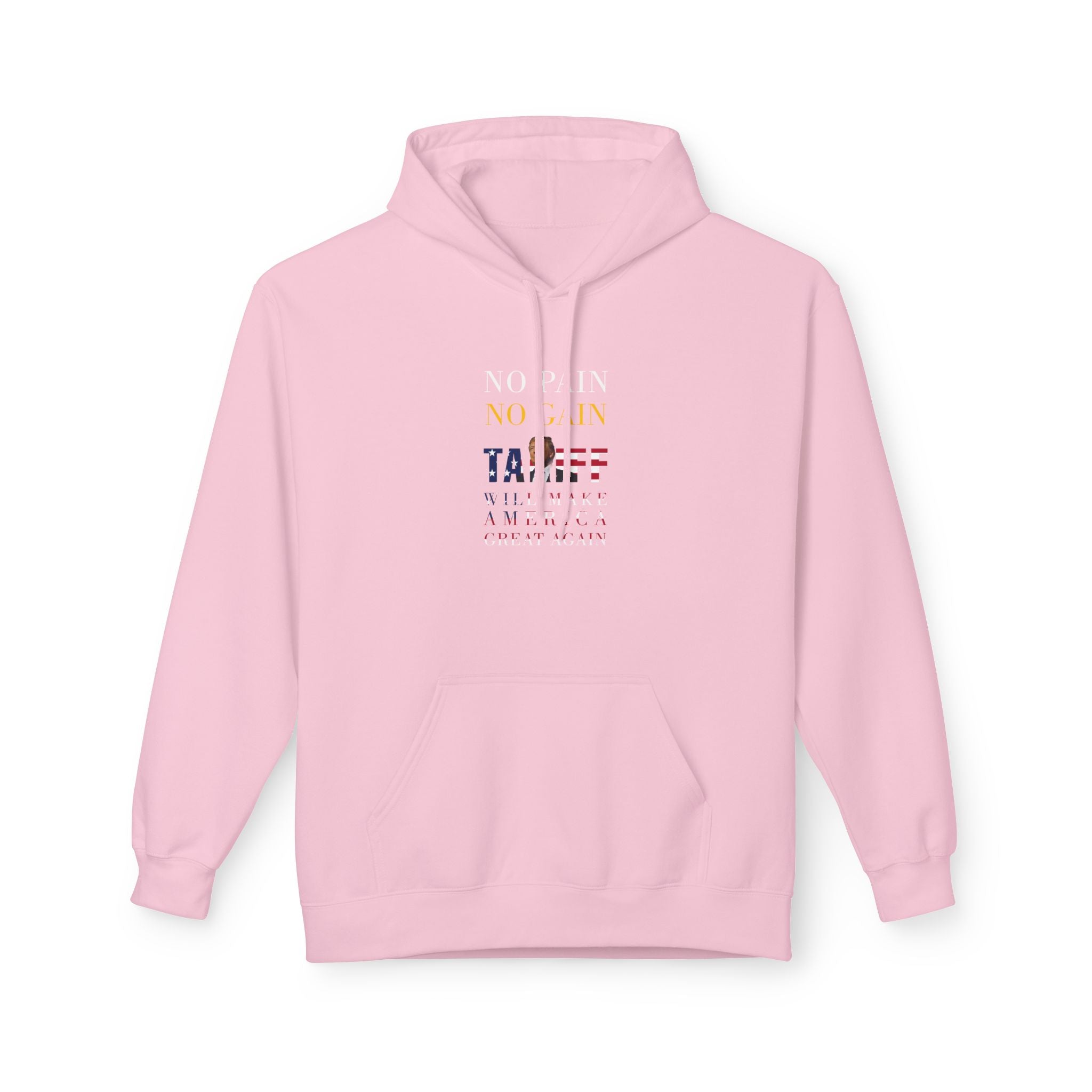 No Pain, No Gain Hoodie - Unisex Soft Fleece - Donald Trump Store Online