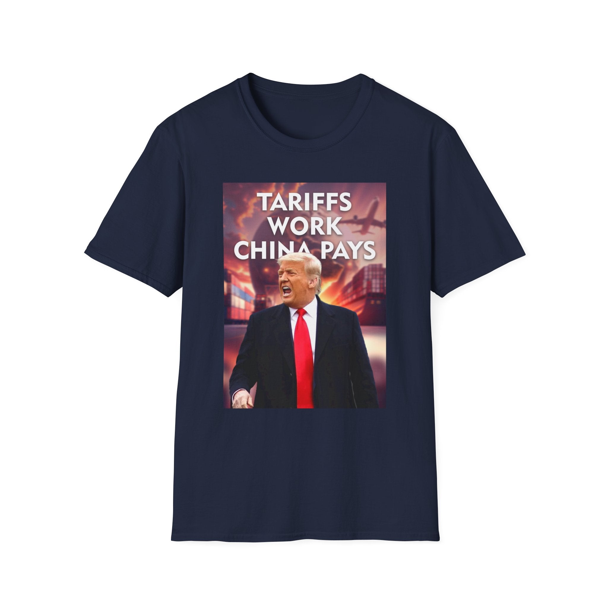 Tariffs Work, China Pays T-Shirt Pro-Trump Unisex America First Tee