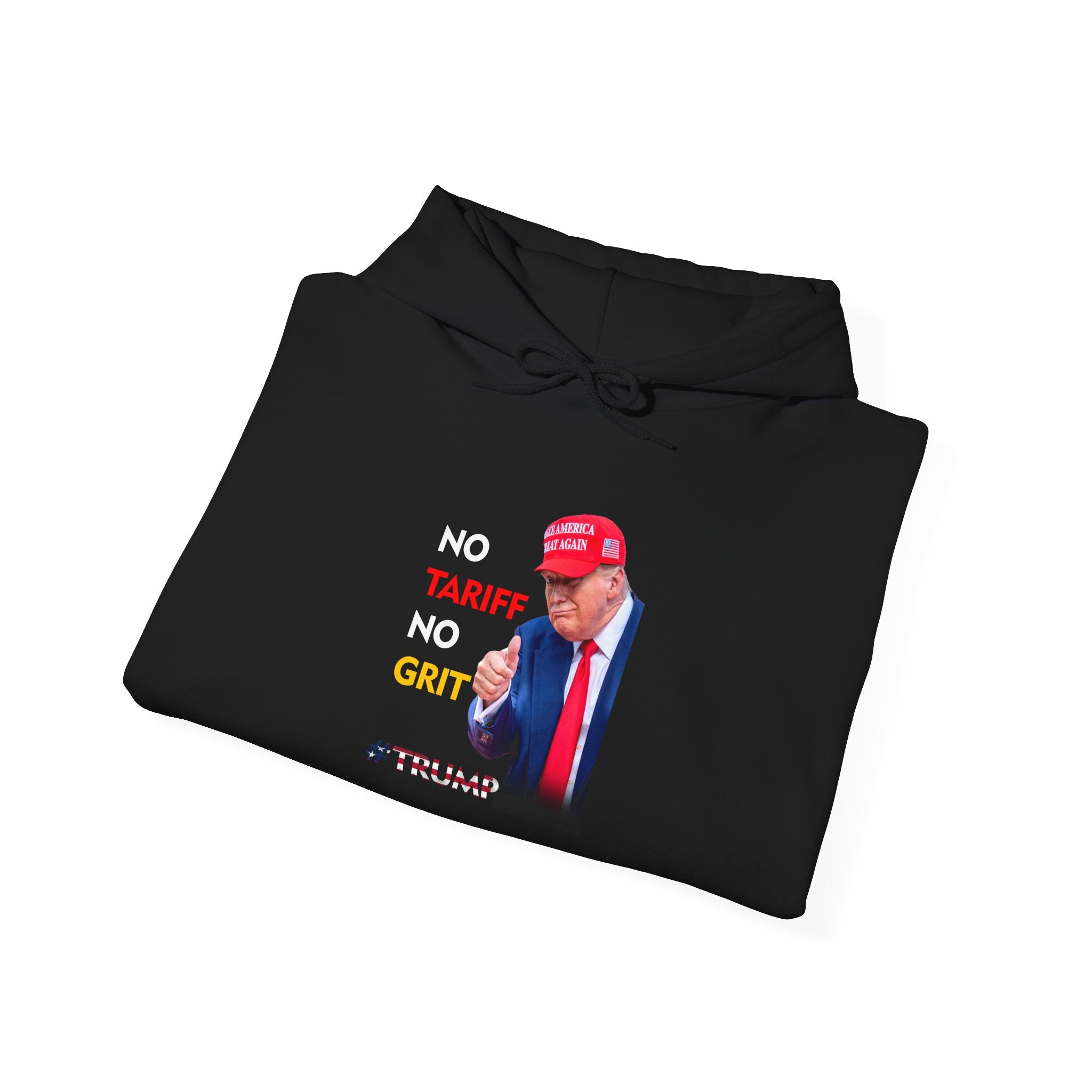 No Tariff No Grit Hoodie – Patriotic Heavy Blend Sweatshirt for Bold Americans - Donald Trump Store Online
