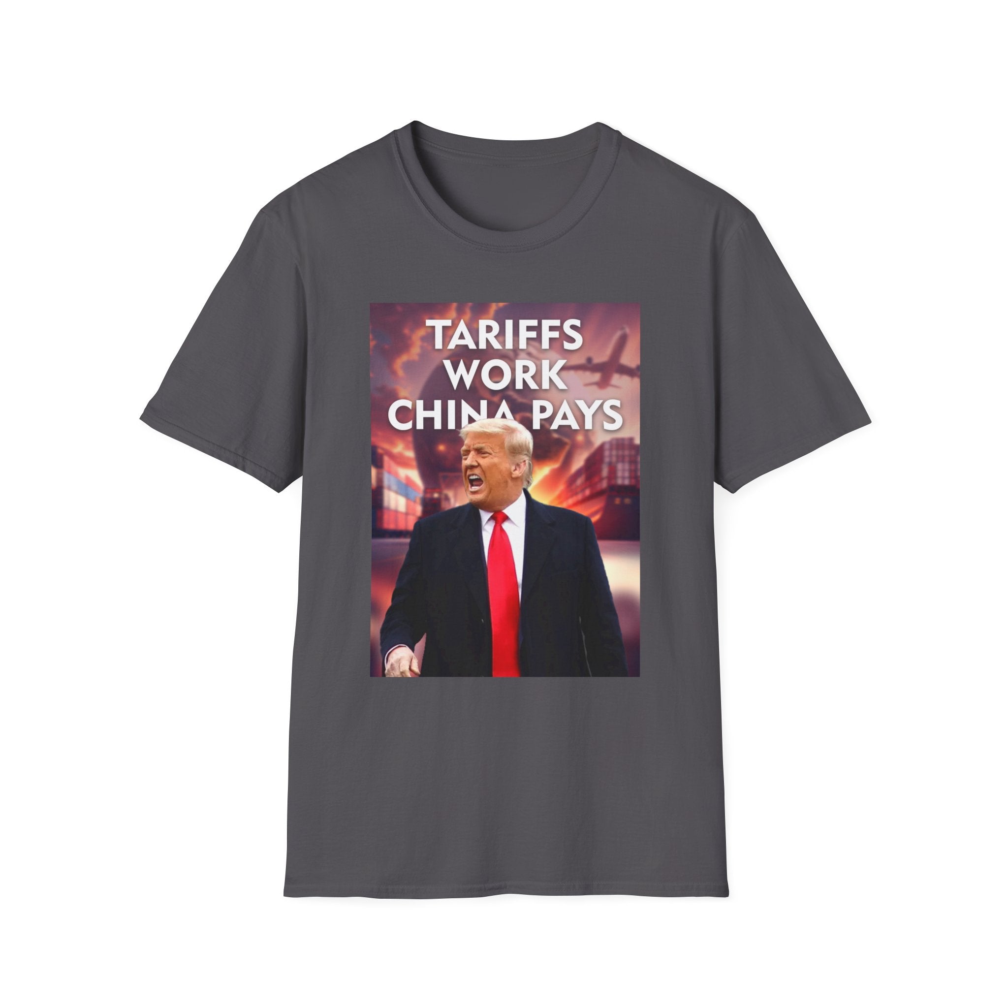 Tariffs Work, China Pays T-Shirt Pro-Trump Unisex America First Tee