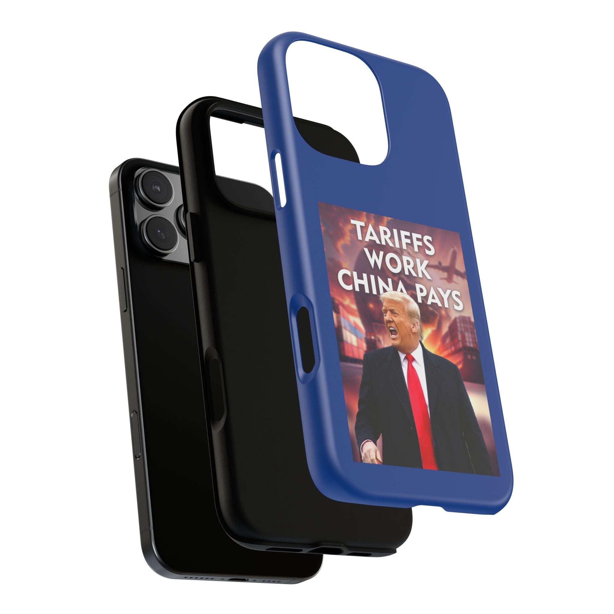 Tariffs Work China Pays Tough Phone Case - Donald Trump Store Online