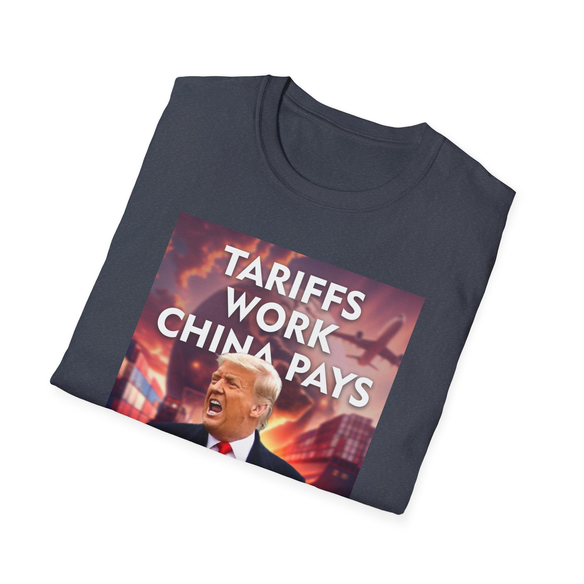Tariffs Work, China Pays T-Shirt Pro-Trump Unisex America First Tee