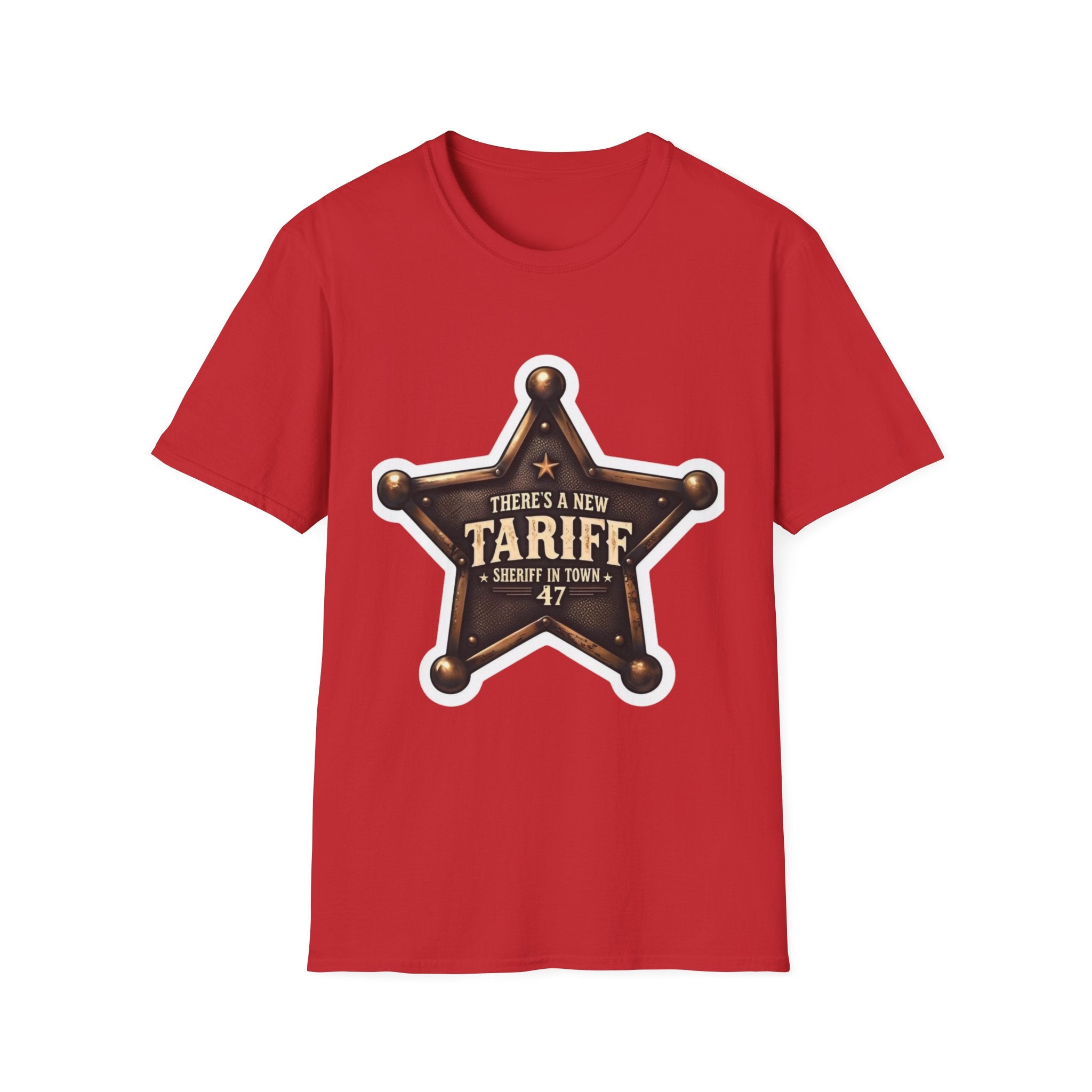 New Tariff Sheriff in Town T-Shirt Trump Patriotic Tee - Donald Trump Store Online