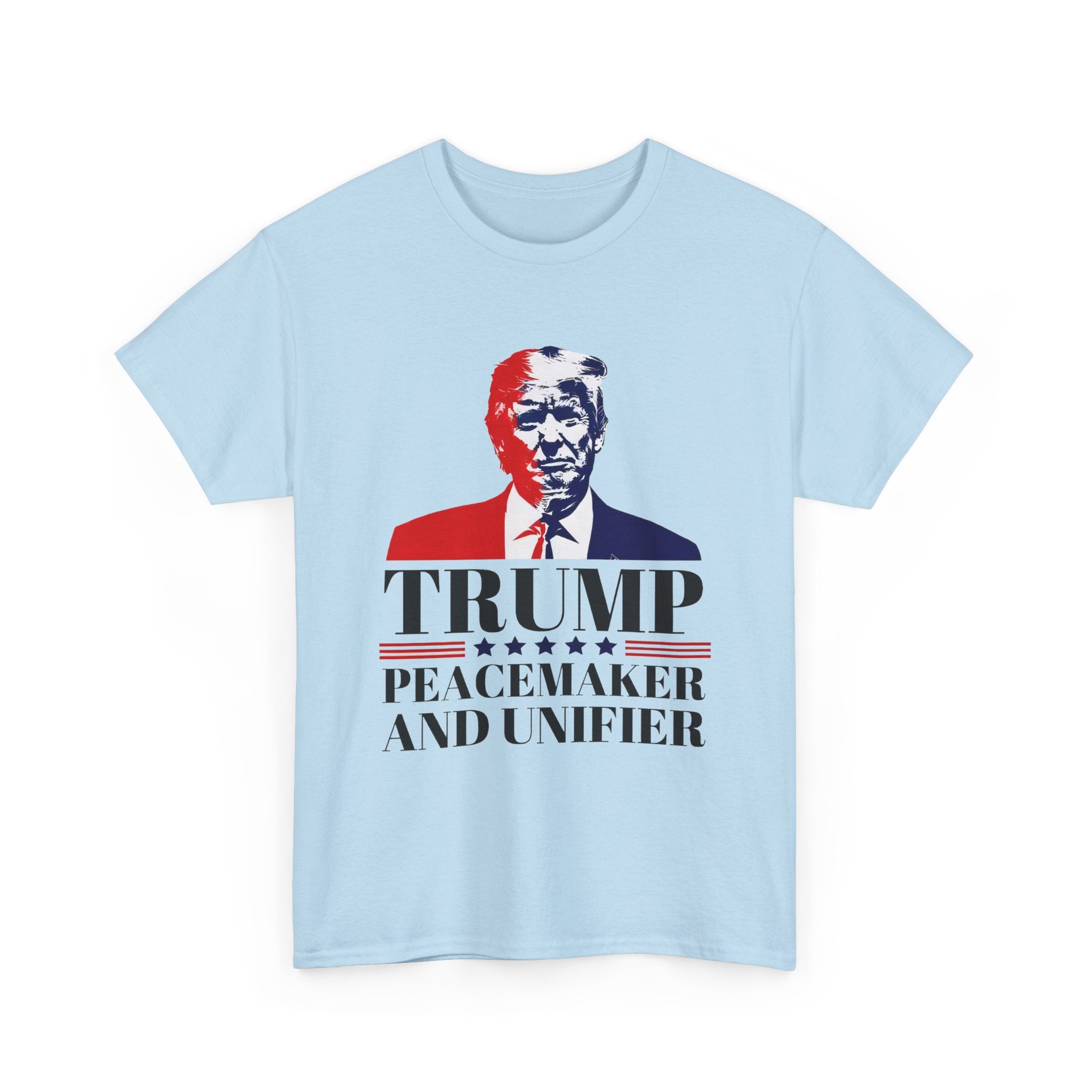 Donald Trump Peace Maker and Unifier T-Shirt