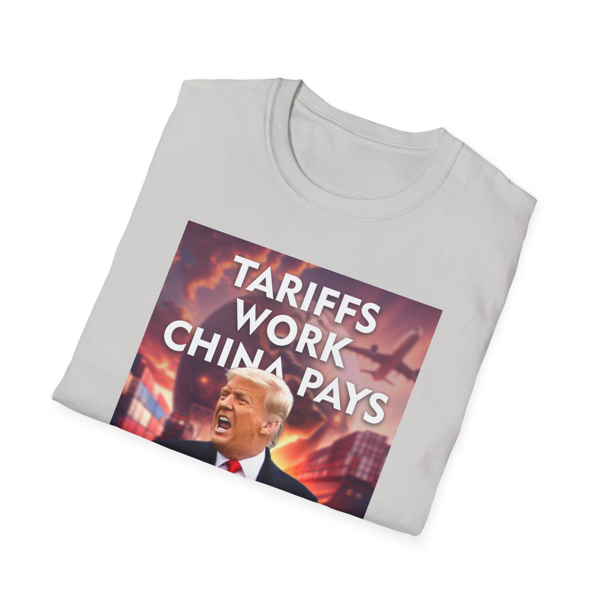 Tariffs Work, China Pays T-Shirt Pro-Trump Unisex America First Tee