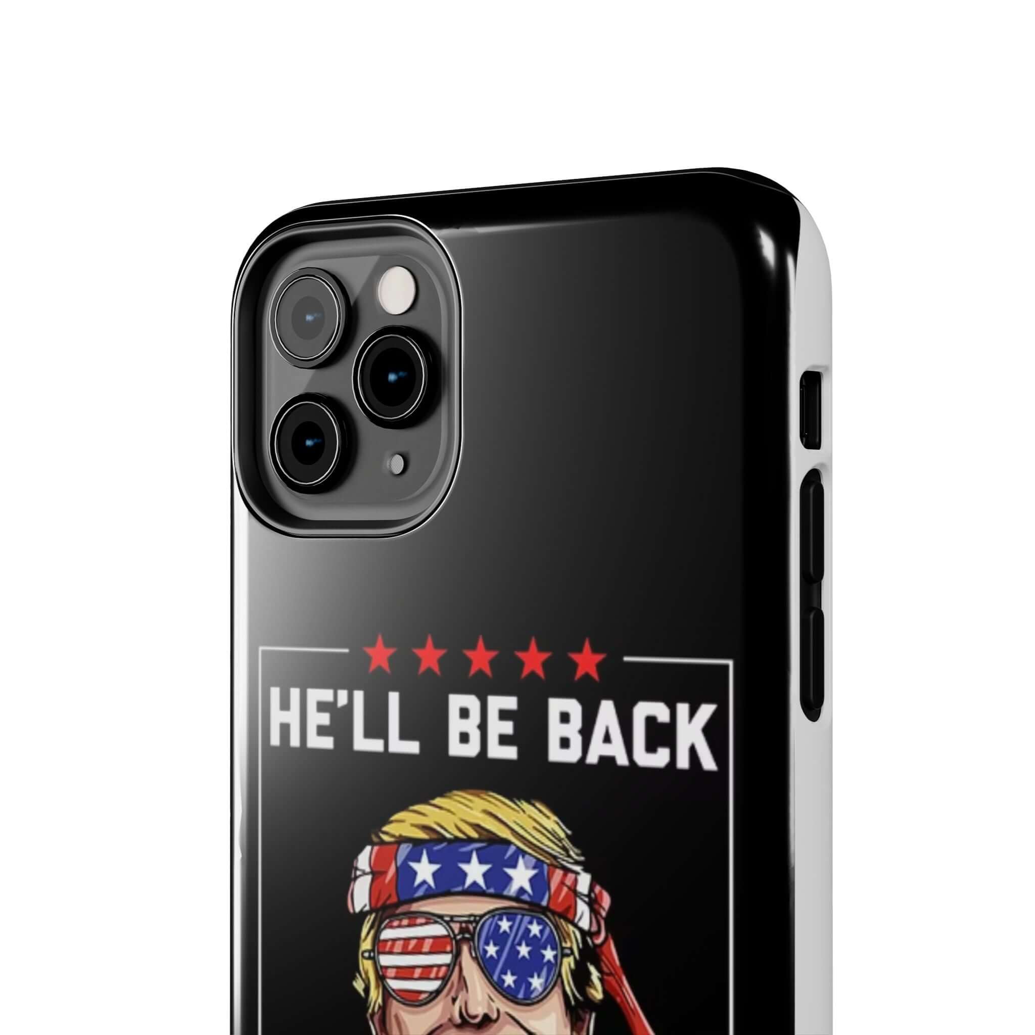 Black tough phone case with 'He Will Be Back Trump 2024' print from Donald Trump Store