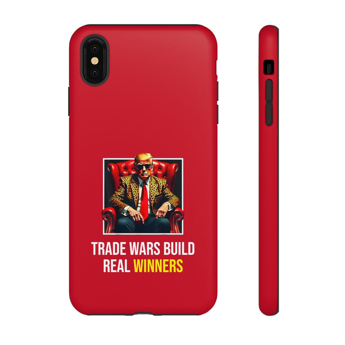 Trade Wars Build Real Winners Tough Phone Case