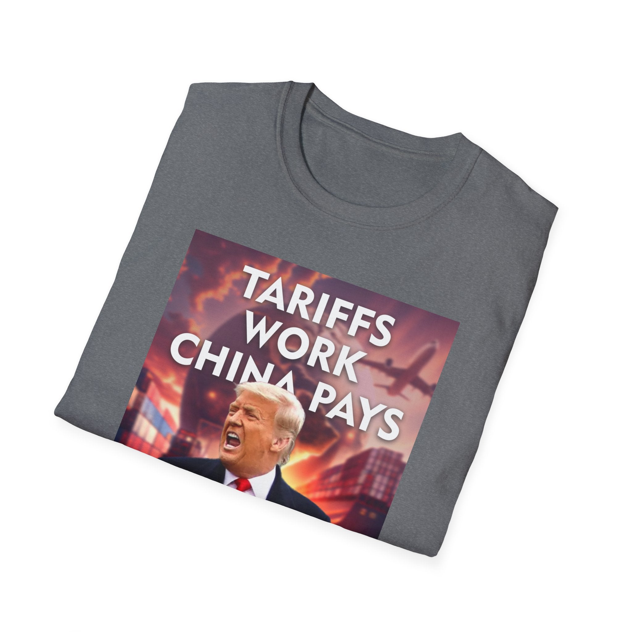 Tariffs Work, China Pays T-Shirt Pro-Trump Unisex America First Tee
