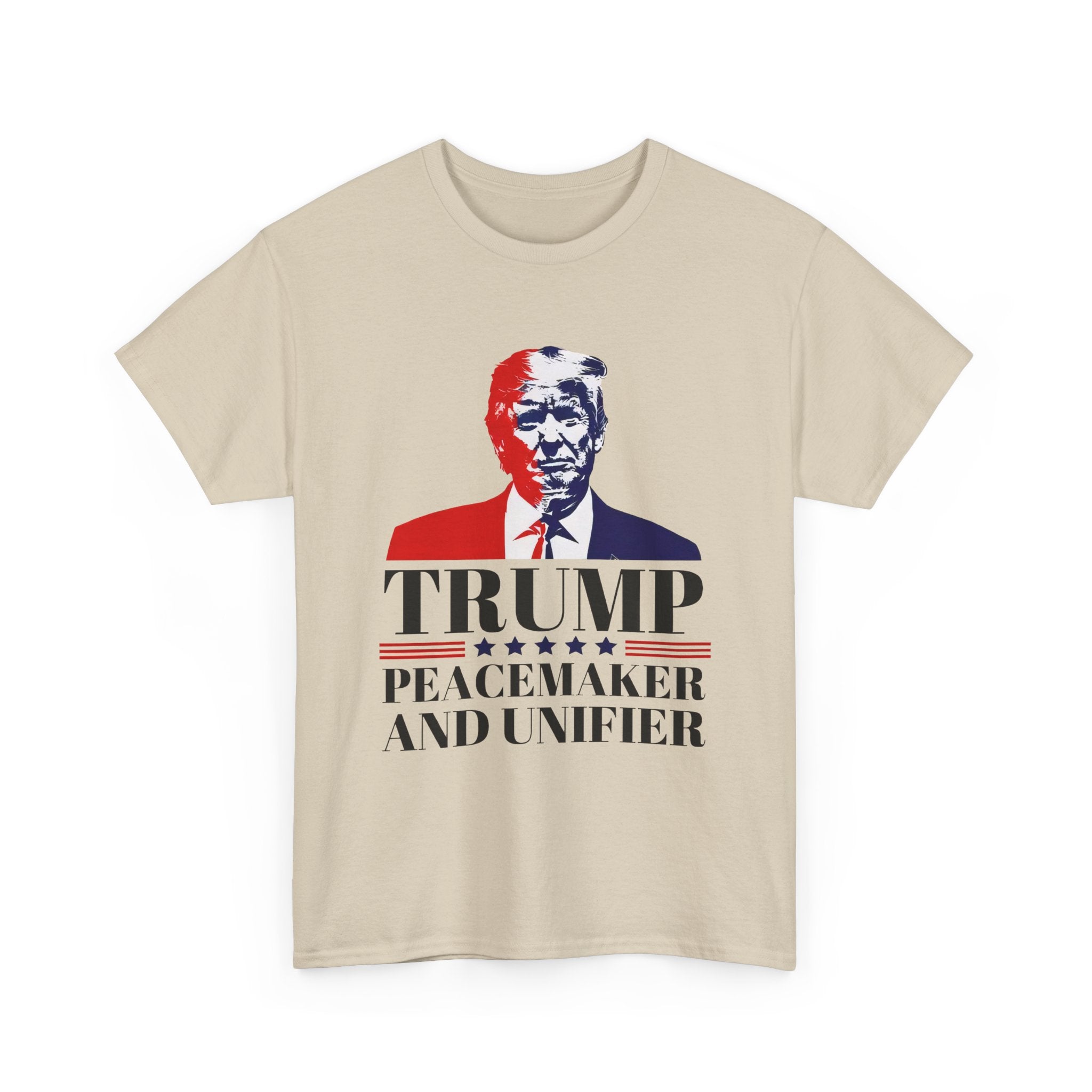 Donald Trump Peace Maker and Unifier T-Shirt