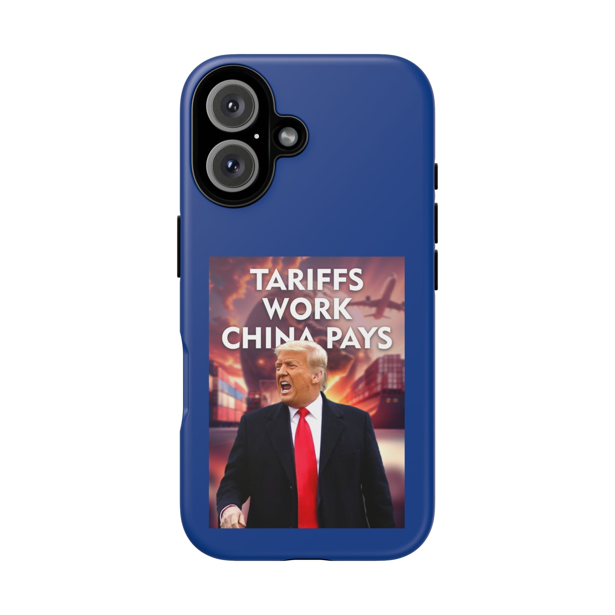 Tariffs Work China Pays Tough Phone Case - Donald Trump Store Online