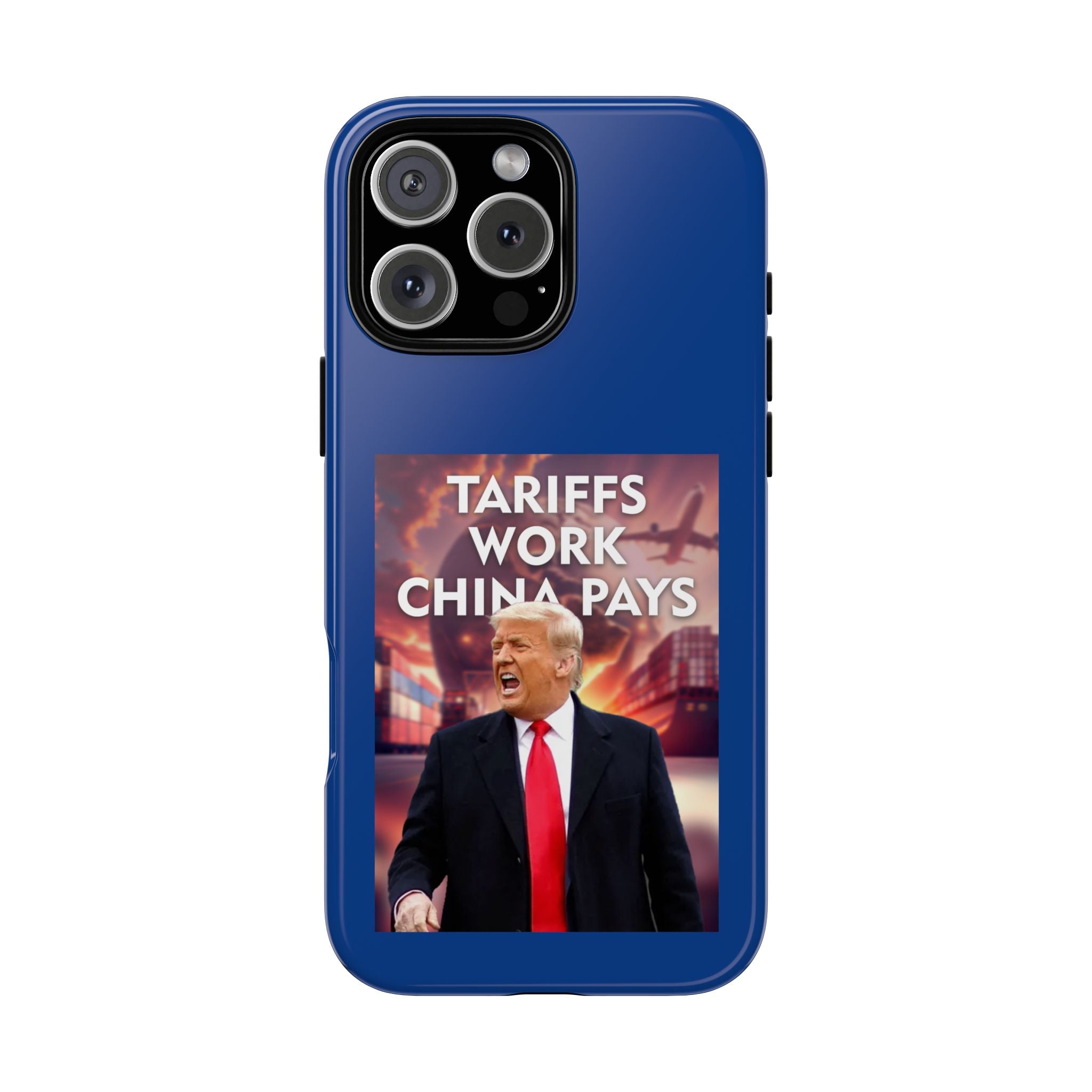 Tariffs Work China Pays Tough Phone Case - Donald Trump Store Online