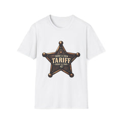 New Tariff Sheriff in Town T-Shirt Trump Patriotic Tee - Donald Trump Store Online