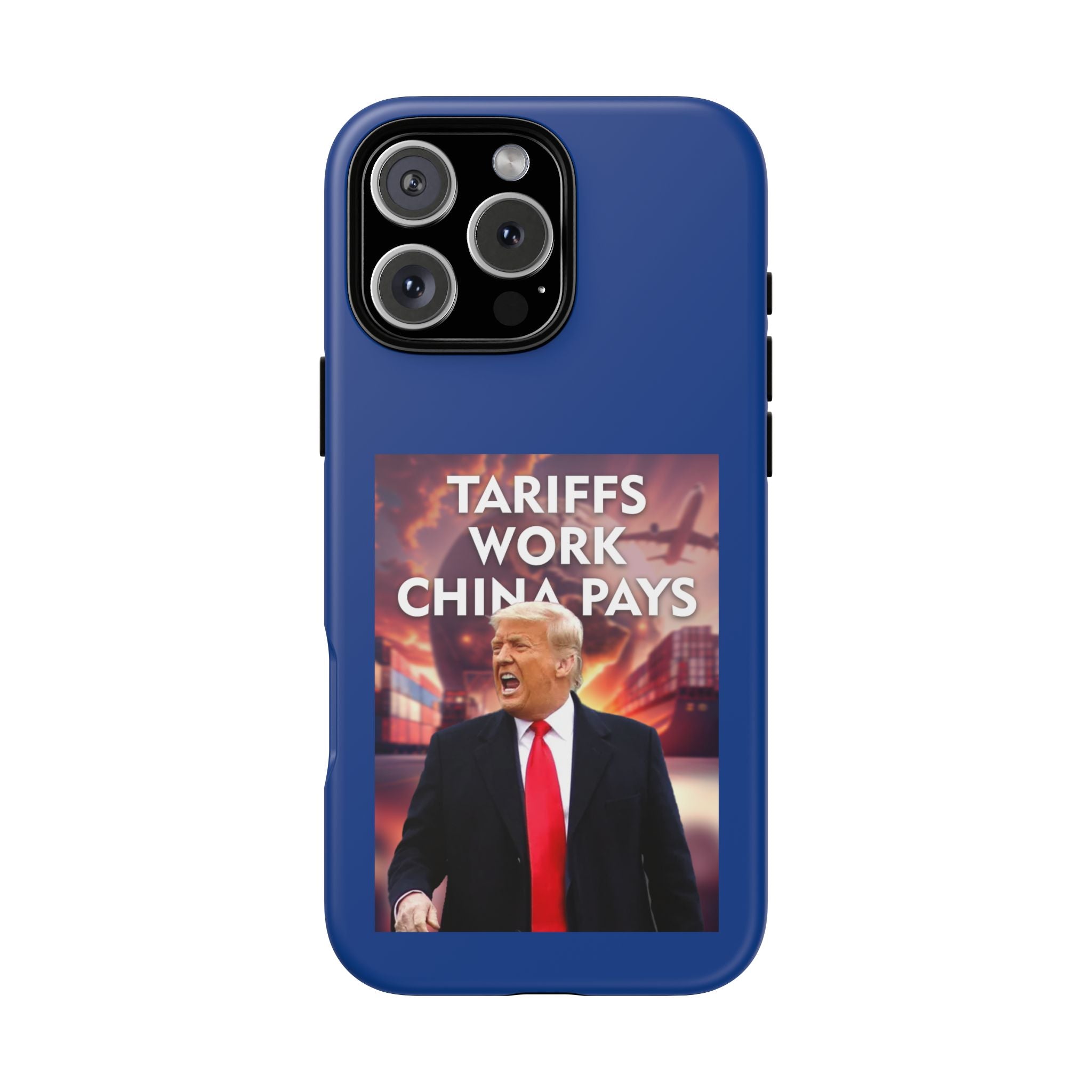 Tariffs Work China Pays Tough Phone Case - Donald Trump Store Online
