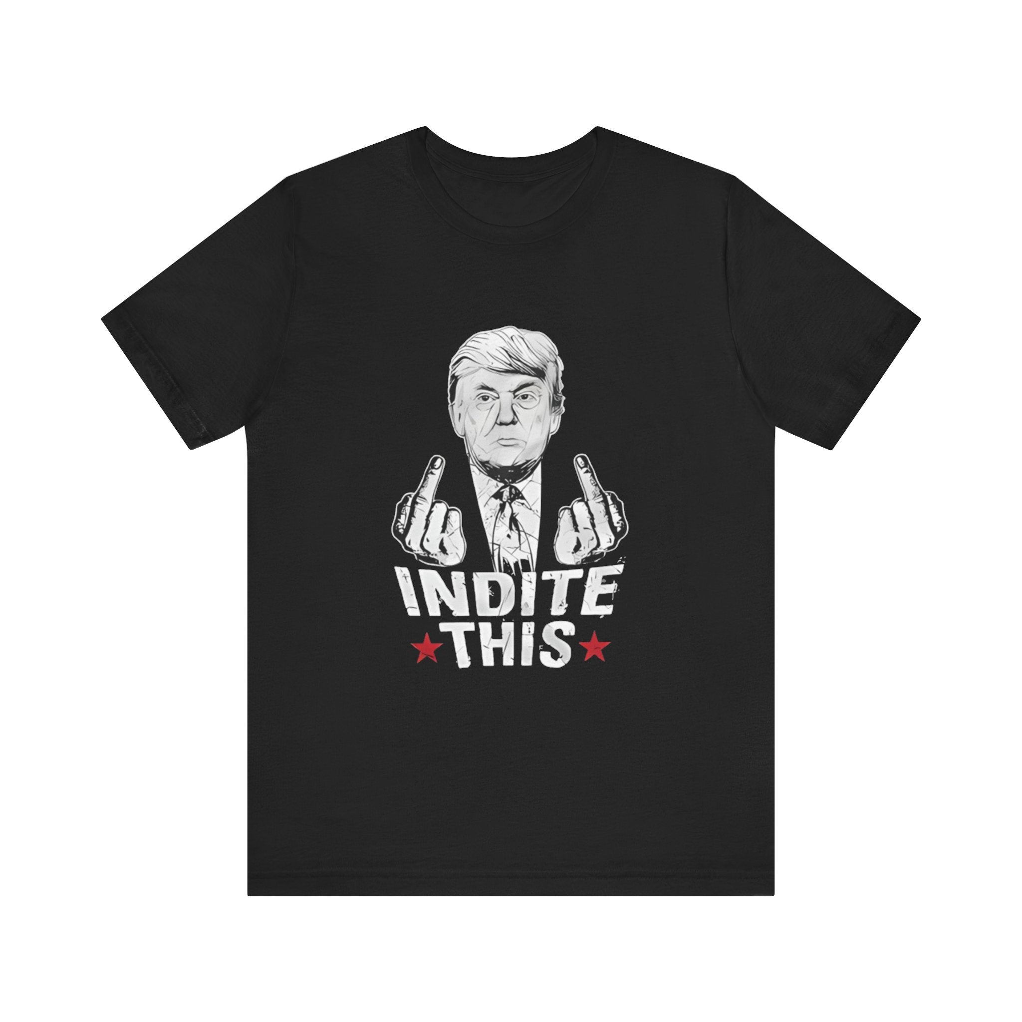Trump Indite This T Shirt, Trump shirt black
